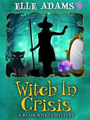 cover image of Witch in a Crisis